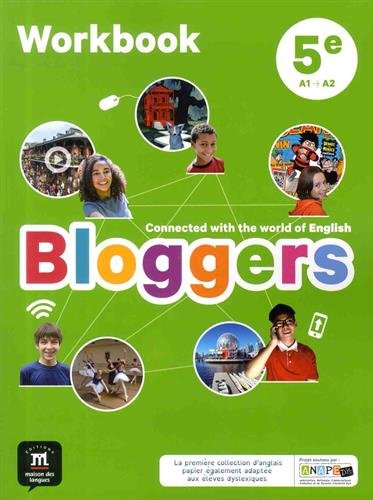 Bloggers 5e (A1-A2) - Workbook d'anglais
