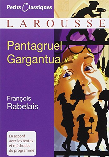Pantagruel ; Gargantua
