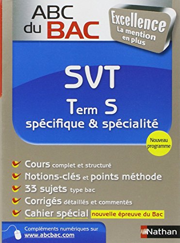 ABC du BAC Excellence SVT Term S spécifique et spécialité