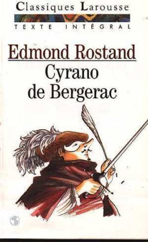 Cyrano de Bergerac : Comédie héroïque