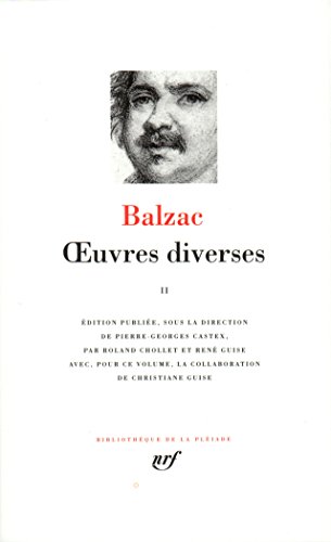 Balzac : Oeuvres diverses, tome 2