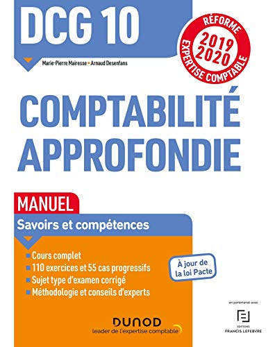 DCG 10 Comptabilité approfondie - Manuel - Réforme 2019-2020: Réforme Expertise comptable 2019-2020 (2019-2020)