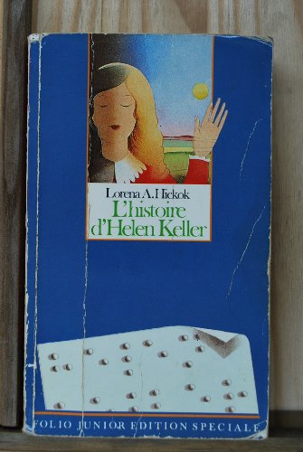 L' Histoire d'Helen Keller