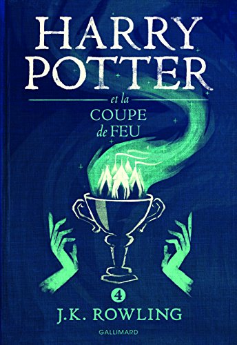 Harry Potter, IV : Harry Potter et la Coupe de Feu