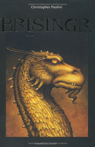 Eragon, Tome 3 : Brisingr