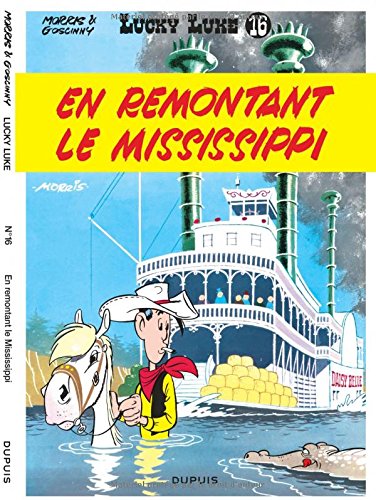 Lucky Luke, tome 16 : En remontant le Mississippi