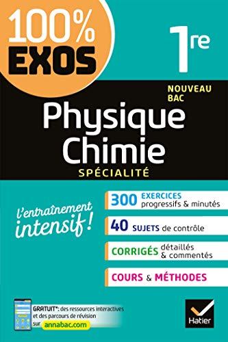 Physique-Chimie 1re générale (spécialité): Exercices résolus - Première