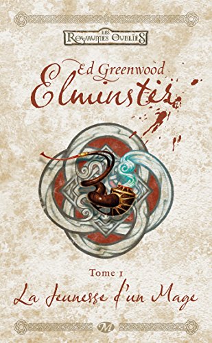 Elminster, Tome 1: La Jeunesse d'un mage