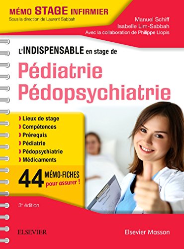 L'indispensable en stage de Pédiatrie - Pédopsychiatrie: Pedopsychiatrie