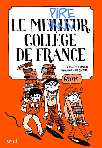 Le Meilleur collège de France. tome 1 (1)