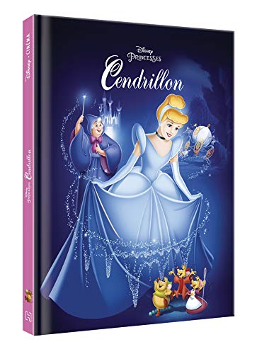CENDRILLON - Disney cinéma - L'histoire du film