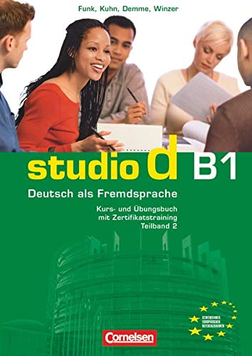 Studio d in Teilbanden: Kurs- und Ubungsbuch B1 mit Lerner-CD (Einheit 6-10)