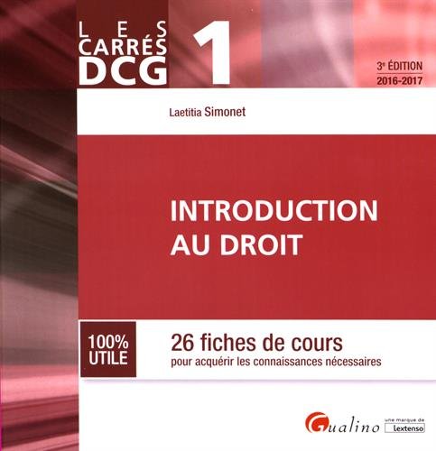 Introduction au droit DCG 1 : 26 fiches de cours pour acquérir les connaissances nécessaires