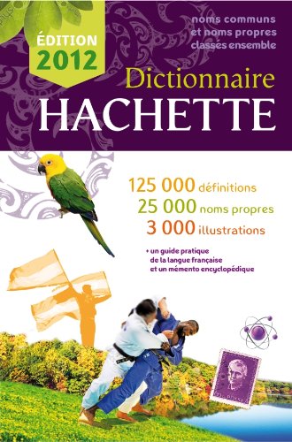Dictionnaire Hachette 2012 - France