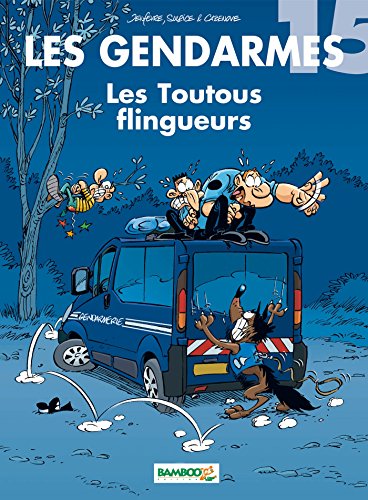 Les Gendarmes - tome 15 - Les Toutous flingueurs