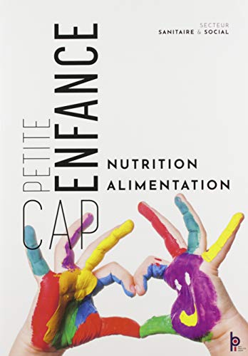 Nutrition Alimentation CAP Petite enfance