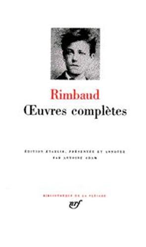 Rimbaud : Oeuvres complètes