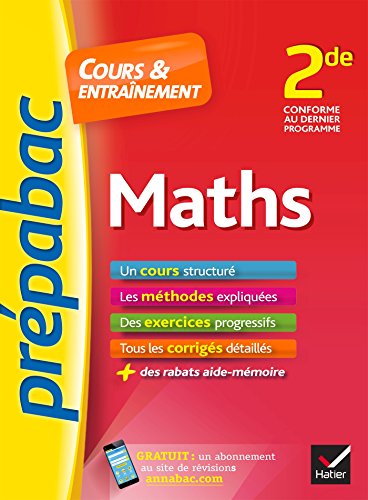 Maths 2de - Prépabac Cours & entraînement: cours, méthodes et exercices progressifs (seconde)