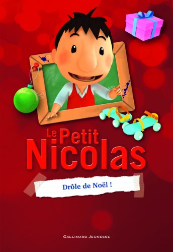 Le Petit Nicolas, 4 : Drôle de Noël !
