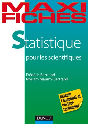 Maxi fiches de Statistique pour les scientifiques: En 80 fiches