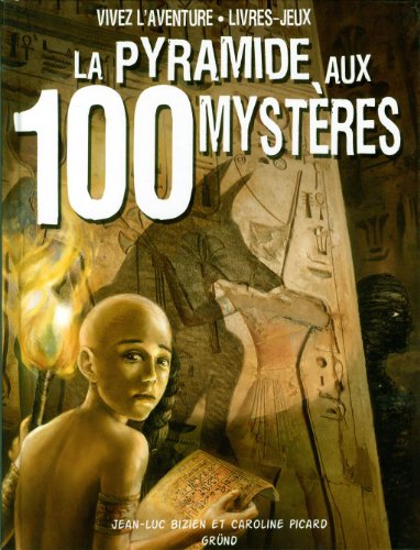 PYRAMIDE AUX 100 MYSTERES