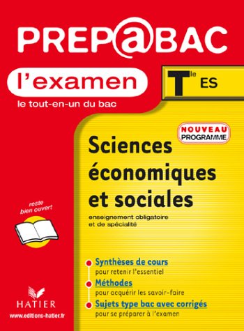 Prépabac, l'examen : Sciences économiques et sociales, terminale ES