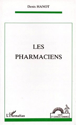 Pharmaciens (les)