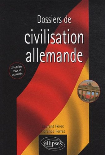 Dossier de civilisation allemande revue & actualisée