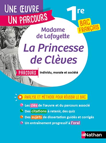 La Princesse de Clèves - Etude de l'oeuvre intégrale et outils pour réussir son BAC Français 2021