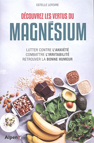 Decouvrez les vertus du magnesium