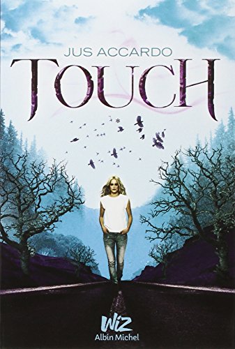 Touch : Tome 1