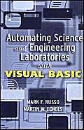 Automating Science And Engineering Laboratories With Visual Basic