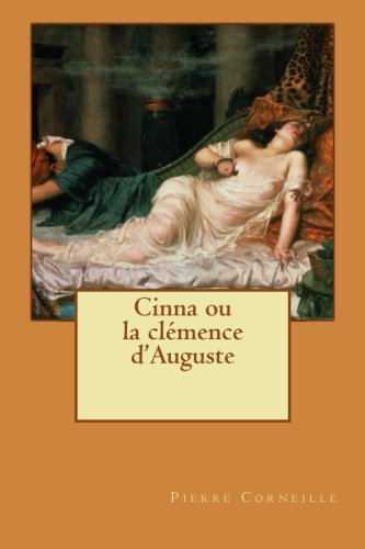 Cinna (ou la Clémence d'Auguste)