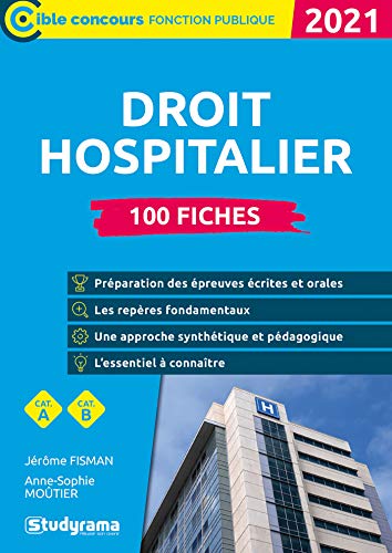 100 fiches sur le droit hospitalier