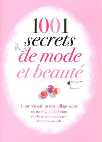 1001 secrets de mode et de beauté