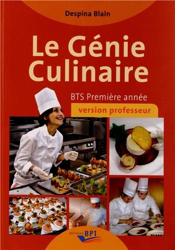 Le Génie Culinaire - Bts Première Annee - Professeur