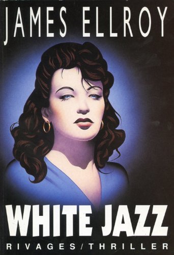 Quatuor Los Angeles, Tome 4 : White jazz