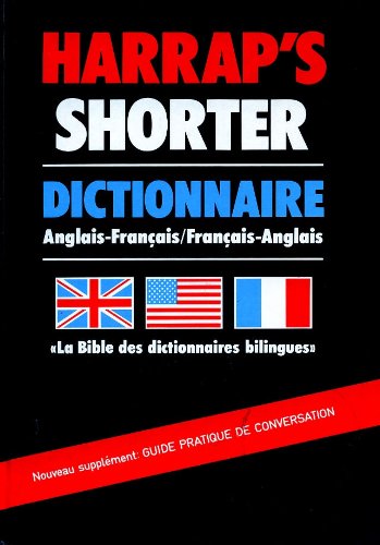 Harrap's Shorter French-English, English-French Dictionary
