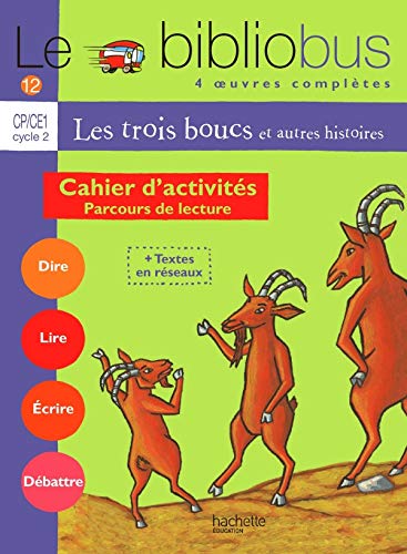 Le Bibliobus n° 12 CP/CE1 - Les Trois boucs - Cahier d'activités - Ed.2005