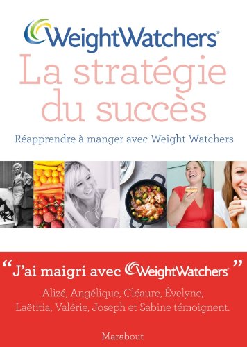 Weight Watchers, la stratégie du succès