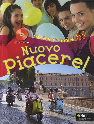 Nuovo Piacere ! Italien 1ère année A1 (1CD audio)