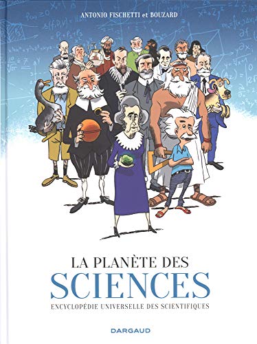 La Planète des sciences - tome 0 - La Planète des sciences
