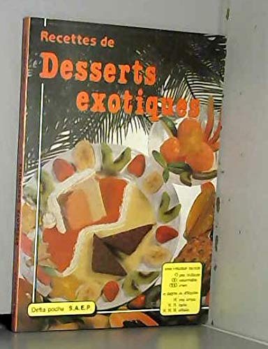 Recettes de desserts exotiques