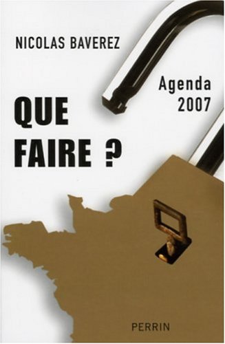 Que faire ? : Agenda 2007