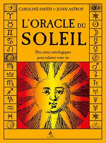 L'oracle du soleil : Des cartes astrologiques pour éclairer votre vie