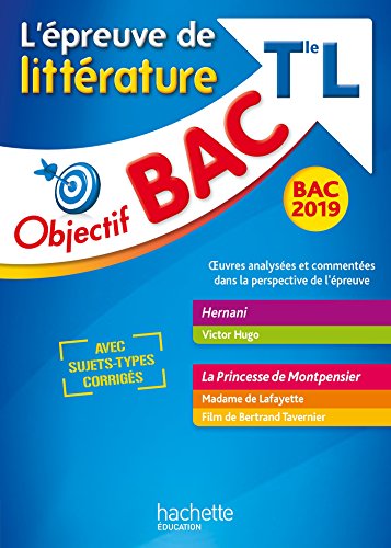 Objectif Bac 2019 Littérature Terminale L
