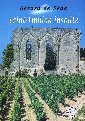Saint-Emilion insolite