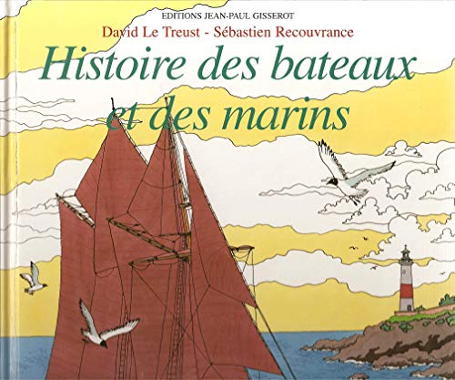 Histoire des bateaux et des marins