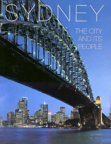 Sydney: The City and Its People
