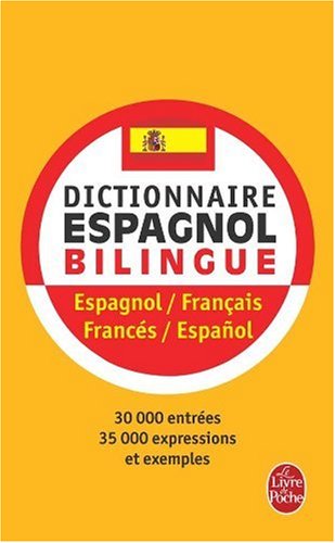 Dictionnaire espagnol, bilingue espagnol/français-francés/español